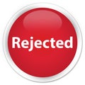 Rejected premium red round button