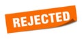 rejected sticker.