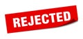 rejected sticker.