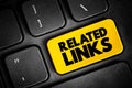 Related Links text button on keyboard, concept background Royalty Free Stock Photo