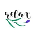 Relax. Brush lettering vector illustration.