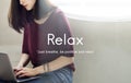 Relax Relaxation Peace Serenity Concept