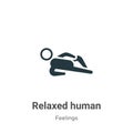 Relaxed human vector icon on white background. Flat vector relaxed human icon symbol sign from modern feelings collection for