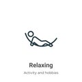 Relaxing outline vector icon. Thin line black relaxing icon, flat vector simple element illustration from editable activity and