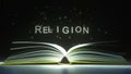 RELIGION text made of glowing letters vaporizing from open book. 3D rendering