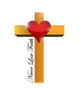 Religious cross. never lose faith message