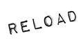 Reload rubber stamp