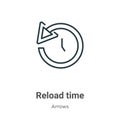 Reload time outline vector icon. Thin line black reload time icon, flat vector simple element illustration from editable arrows Royalty Free Stock Photo