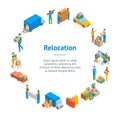 Relocation Service 3d Banner Card Circle Isometric View. Vector Royalty Free Stock Photo