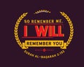 So remember me; I will remember you | Surah Al-Baqarah