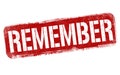 Remember sign or stamp