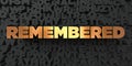 Remembered - Gold text on black background - 3D rendered royalty free stock picture