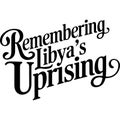 Remembering Libya\'s 2011 Uprising Royalty Free Stock Photo