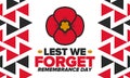 Remembrance Day. Lest we Forget. Remembrance poppy. Poppy day. Memorial day to honour armed forces members. Red poppy. Vector