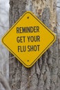 Reminder Get Your Flu Shot Sign