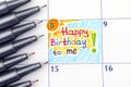 Reminder Happy Birthday to me in calendar with pens