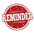 Reminder sign or stamp