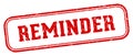 reminder stamp. reminder rectangular stamp on white background Royalty Free Stock Photo