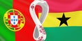 Render of the flag of the national football teams Portugal vs Ghana at FIFA 2022 in Qatar. 7000x3500. Developing flag of