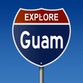 Explore Guam highway sign Royalty Free Stock Photo