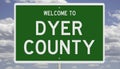 Road sign for Dyer County