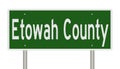 Road sign for Etowah County