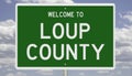 Road sign for Loup County