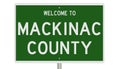 Road sign for Mackinac County