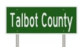 Road sign for Talbot County