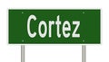 Highway sign for Cortez Colorado