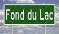 Highway sign for Fond du Lac Wisconsin