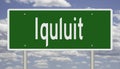 Highway sign for Iquluit Nunavut Canada