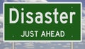 Disaster Just Ahead road sign