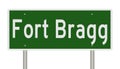 Highway sign for Fort Bragg Texas