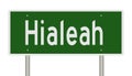 Highway sign for Hialeah Florida