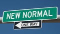 One way sign for the NEW NORMAL