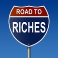 Road to Riches sign