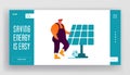 Renewable Green Energy Website Landing Page. Man in Working Overalls Stand at Solar Panel. People Using Power