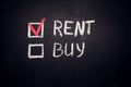 Rent and Buy checkbox on blackboard. Choice concept