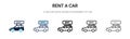 Rent a car icon in filled, thin line, outline and stroke style. Vector illustration of two colored and black rent a car vector Royalty Free Stock Photo