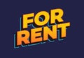 For rent. Text effect in yellow color. 3D look
