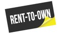 RENT-TO-OWN text on black yellow sticker stamp