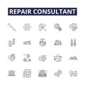 Repair consultant line vector icons and signs. Consultant, Fixer, Technician, Mender, Restorer, Remediate, Mend