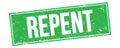 REPENT text on green grungy rectangle stamp
