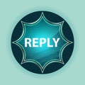 Reply magical glassy sunburst blue button sky blue background