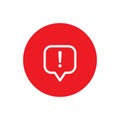 Report button icon vector. Exclamation mark in speech bubble