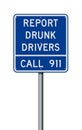 Report Drunk Driver road sign