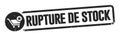 Out of stock french banner - black stamp - white background vector illustration