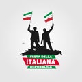 Republic Day of Italy Italy: Festa della Repubblica Italiana. Celebrated annually on June 2 in Italy