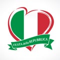 Republic day of Italy, heart emblem with national flag colored and italian text on ribbon Royalty Free Stock Photo